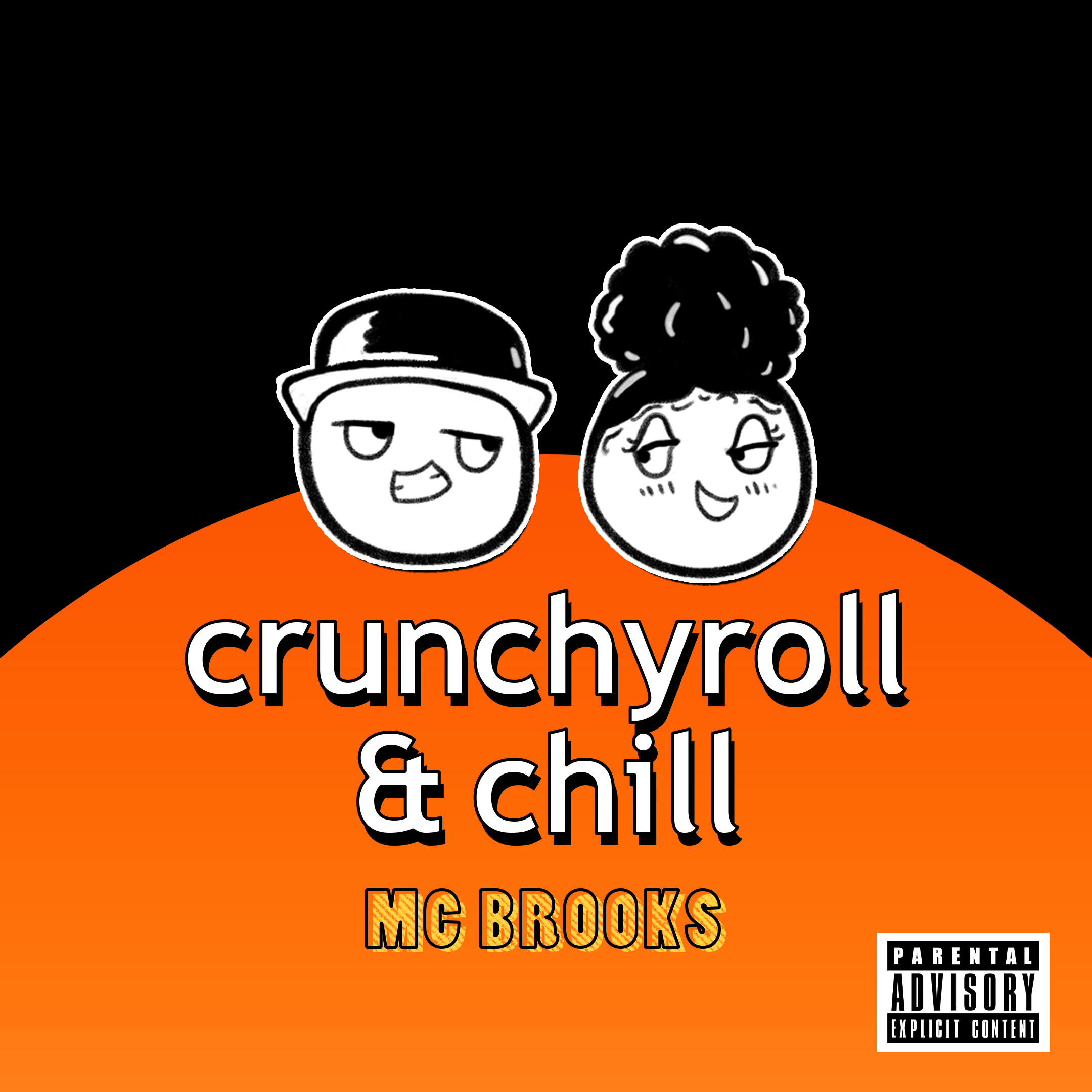 Crunchyroll & Chill